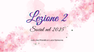 Diventa PRO – Lezione 2
