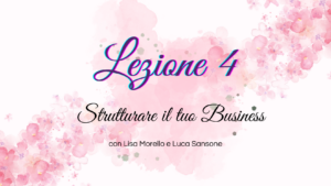 Diventa PRO – Lezione 4